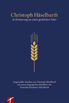 Cover Christoph Häselbarth - Erinnerungen an einen geistlichen Vater (eBook, ePUB)
