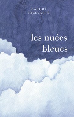 les nuées bleues (eBook, ePUB)