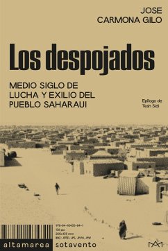 Los despojados (eBook, ePUB) - Gilo, Jose Carmona