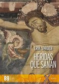 Heridas que sanan (eBook, ePUB)