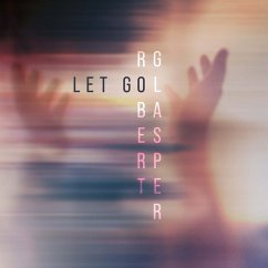 Let Go - Glasper,Robert