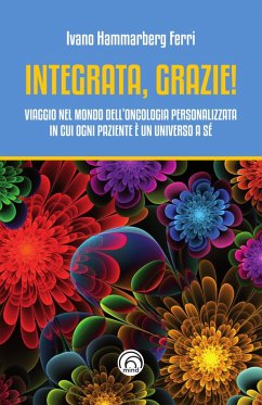 Integrata, grazie! (eBook, ePUB) - Ferri Hammarberg, Ivano