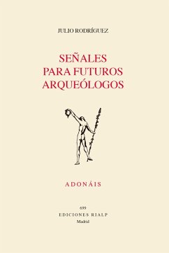Cover Señales para futuros arqueólogos (eBook, ePUB)