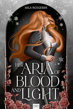 Cover Her Aria of Blood and Light (eBook, ePUB)