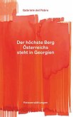 Der höchste Berg Österreichs steht in Georgien (eBook, ePUB)