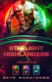 Starlight Highlanders: Volumi 1-3 (Alieni della Starlight) (eBook, ePUB)
