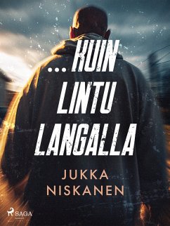 Cover ...kuin lintu langalla (eBook, ePUB)
