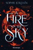 A Fire in the Sky - Feuerschwur-Chroniken, Band 1 (eBook, ePUB)
