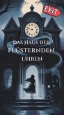 Das Haus der flüsternden Uhren (eBook, ePUB)