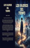 LOS VIAJEROS DEL TIEMPO (eBook, ePUB)