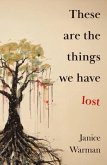 These are the Things we Have Lost (eBook, ePUB)