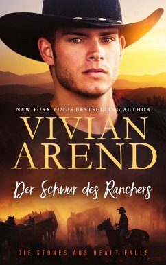 Cover Der Schwur des Ranchers (Die Stones aus Heart Falls, #5) (eBook, ePUB)