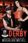 Property of Derby (Kings of Anarchy MC: Kentucky, #4) (eBook, ePUB)