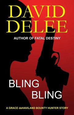 Bling, Bling (eBook, ePUB) - Delee, David