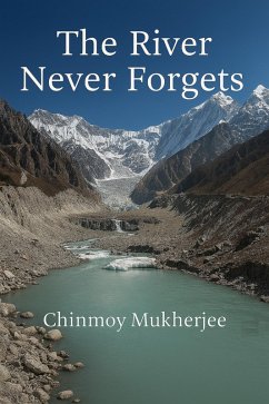 Cover The River Never Forgets (eBook, ePUB)