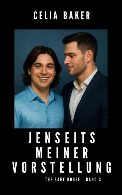 Cover Jenseits meiner Vorstellung (Safe House, #3) (eBook, ePUB)