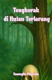 Tengkorak di Hutan Terlarang (eBook, ePUB)