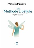 Méthode Libellule (eBook, ePUB)