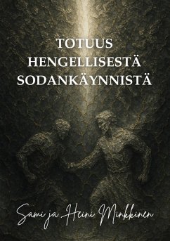 Totuus hengellisestä sodankäynnistä (eBook, ePUB)