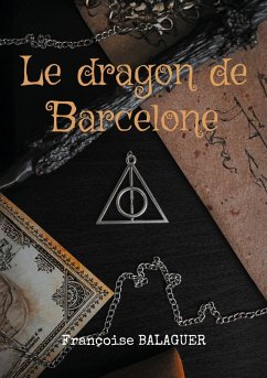 Le dragon de Barcelone (eBook, ePUB)