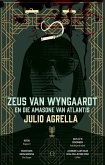 Zeus van Wyngaardt en die Amasone van Atlantis (Julio Agrella se Zeus, #3) (eBook, ePUB)
