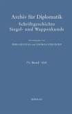 Archiv für Diplomatik, Schriftgeschichte, Siegel- und Wappenkunde