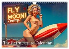 Atomic Beauties - The Retro Future Calendar (Wandkalender 2026 DIN A4 quer), CALVENDO Monatskalender
