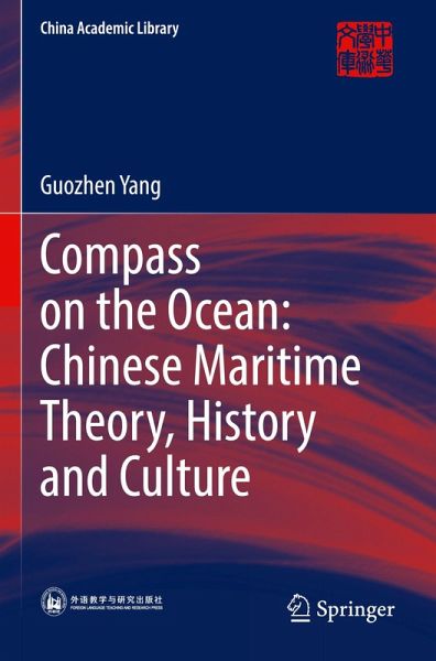 Compass on the Ocean: Chinese Maritime Theory, History and Culture