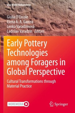 Early Pottery Technologies among Foragers in Global Perspective