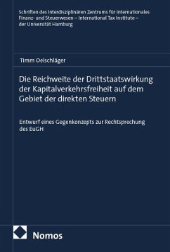 Cover Die Reichweite der Drittstaatswirkung der Kapitalverkehrsfreiheit auf dem Gebiet der direkten Steuern