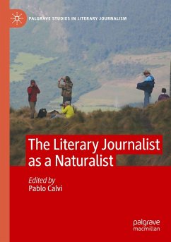 Cover The Literary Journalist as a Naturalist