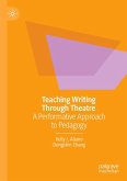 Teaching Writing Through Theatre