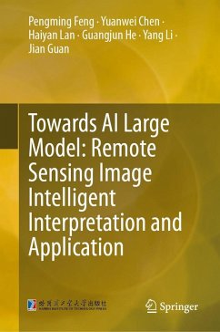 Cover Towards AI Large Model: Remote Sensing Image Intelligent Interpretation and Application
