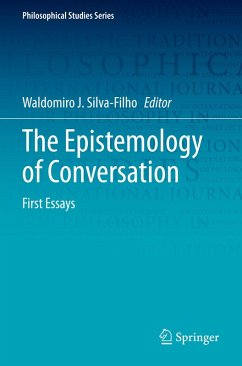 The Epistemology of Conversation