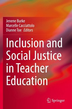 Inclusion and Social Justice in Teacher Education
