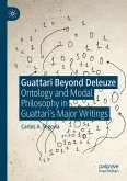 Guattari Beyond Deleuze