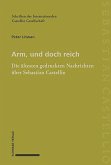 Arm, und doch reich