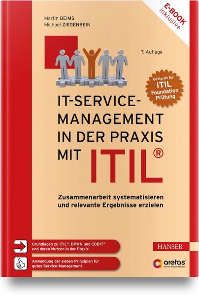 IT-Service-Management in der Praxis mit ITIL® IT-Service-Management in der Praxis mit ITIL®