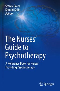 The Nurses' Guide to Psychotherapy The Nurses' Guide to Psychotherapy
