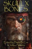 Skull X Bones (eBook, ePUB)