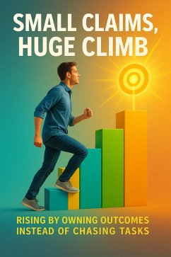 Small Claims, Huge Climb (eBook, ePUB) - Frost, Alina