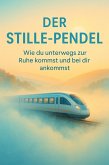 Der Stille-Pendel (eBook, ePUB)