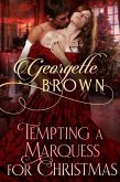 Tempting A Marquess for Christmas (eBook, ePUB)