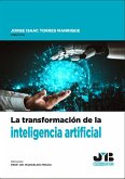 La transformación de la Inteligencia Artificial (eBook, ePUB)