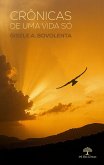 Crônicas de uma vida só (eBook, ePUB)