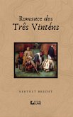 Romance dos Três Vinténs (eBook, ePUB) Romance dos Três Vinténs (eBook, ePUB)
