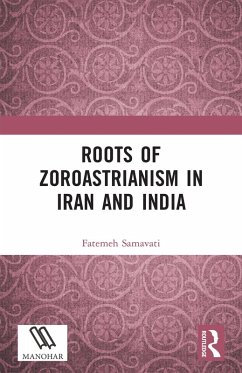 Cover Roots of Zoroastrianism in Iran and India (eBook, PDF)