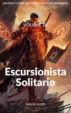 Escursionista solitario:Un Epico LitRPG Fantasia Avventura Romanzo (Volume 20) (eBook, ePUB)