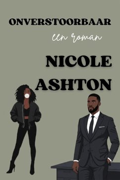 Onverstoorbaar (eBook, ePUB) - Ashton, Nicole Onverstoorbaar (eBook, ePUB) - Ashton, Nicole