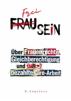 Frau Sein / Frei Sein (eBook, ePUB) - Angelova, Denitsa